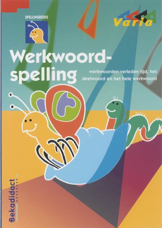 Varia versie 2 Werkwoordspelling groep 7-8