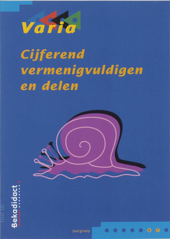 Varia versie 2 Cijferend vermenigvuldigen en delen