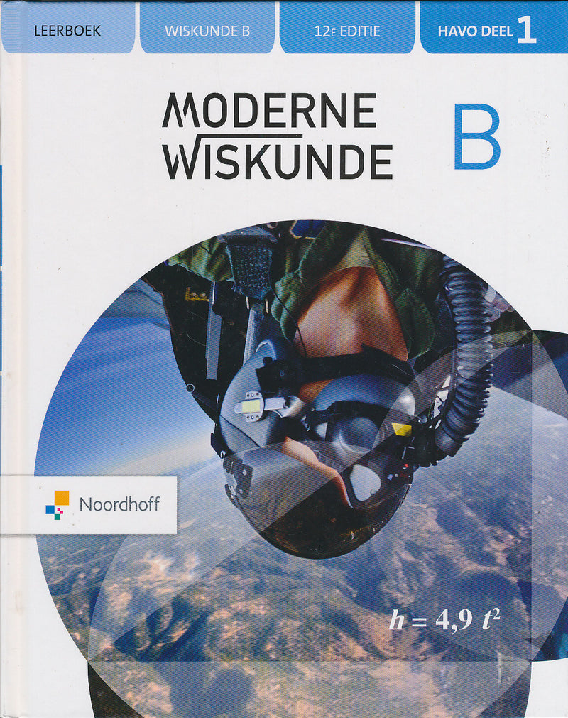 Moderne Wiskunde 12e editie Leerboek deel 1B HAVO