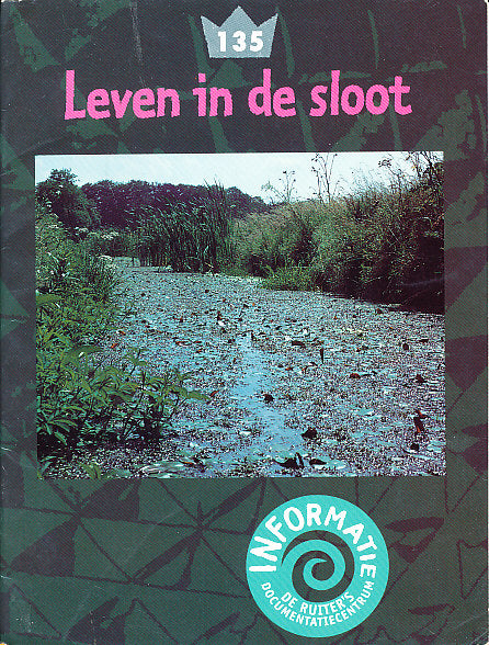 De Ruiter's informatie 135 Leven in de  sloot