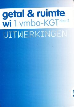 Getal en Ruimte 1 Uitwerkingen deel 2 VMBO-KGT