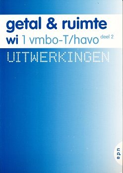 Getal en Ruimte 1 VMBO-T/Havo deel 2 uitwerkingen