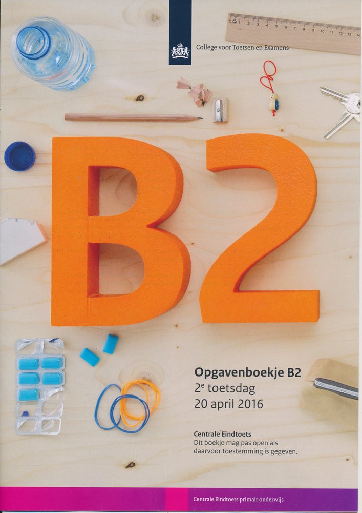 Centrale Eindtoets opgavenboekje B2 2016