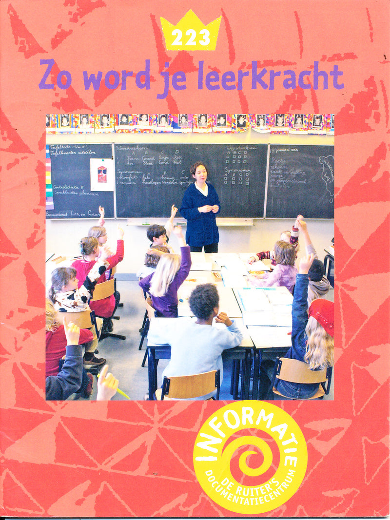 De Ruiter's informatie 223 Zo word je leerkracht
