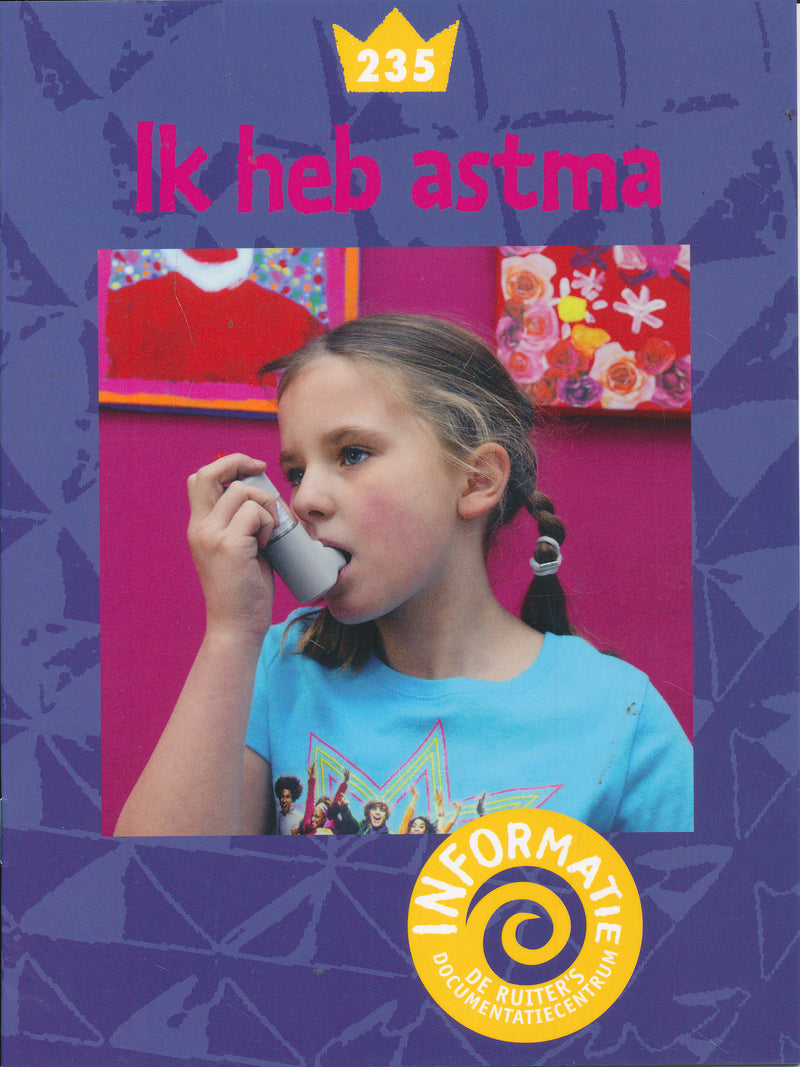De Ruiter's informatie 235 Ik heb astma