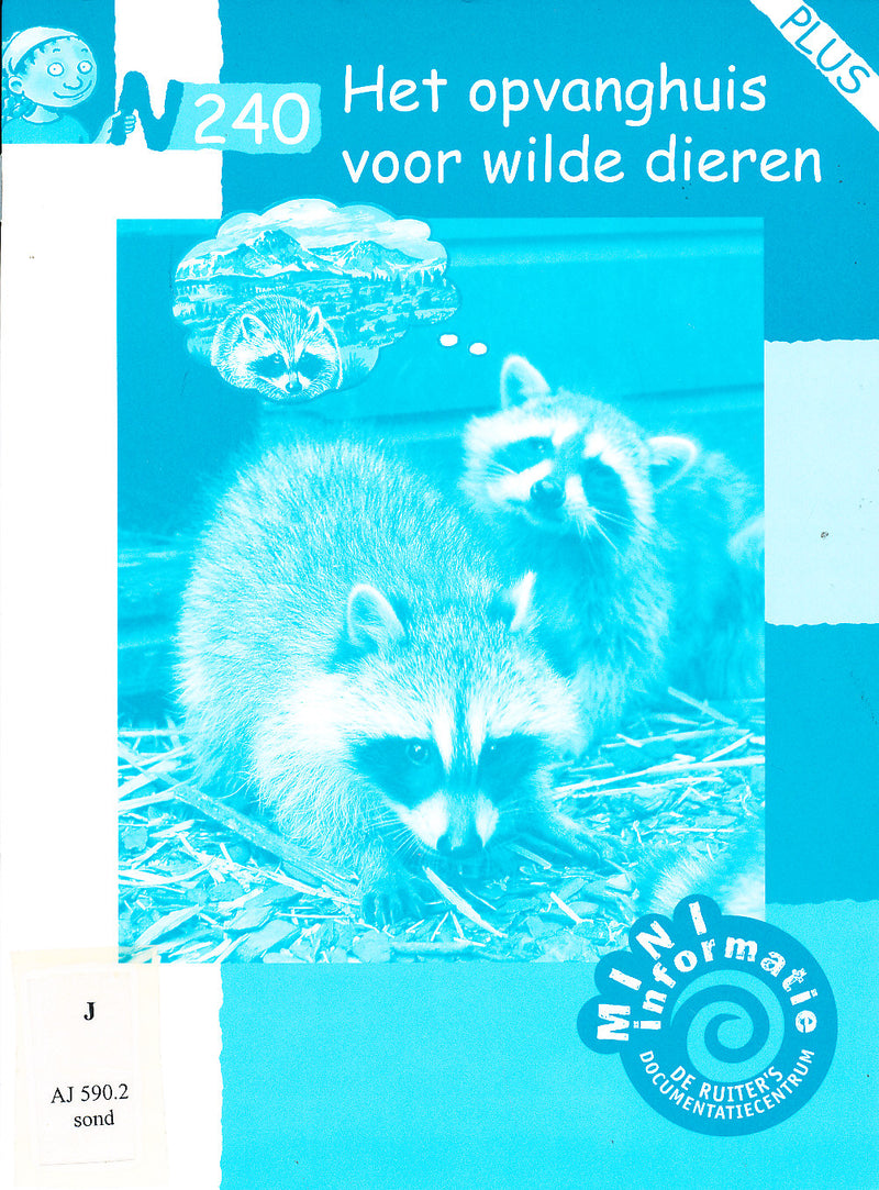 De Ruiter's Mini Informatie Plus N240 Het opvanghuis voor wilde dieren