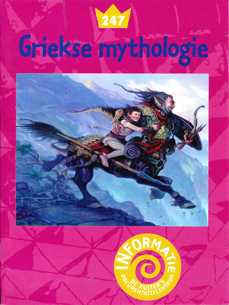 De Ruiter's informatie 247 Griekse Mythologie