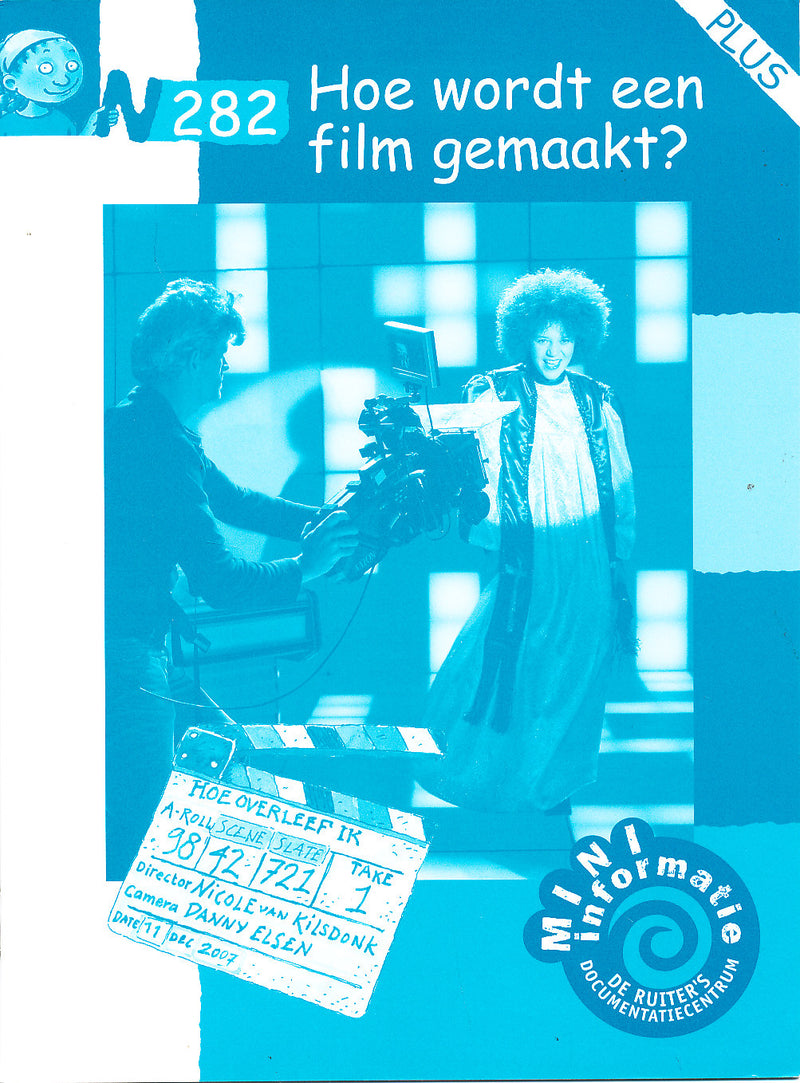 De Ruiter's Mini Informatie Plus N282 Hoe wordt een film gemaakt?