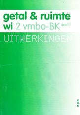 Getal en Ruimte 2 VMBO-BK Uitwerkingen deel 1