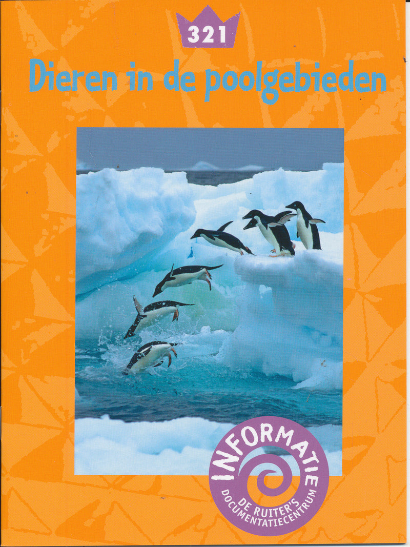 De Ruiter's informatie 321 Dieren in de poolgebieden