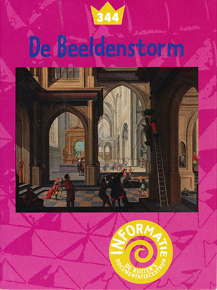 De Ruiter's informatie 344 De Beeldenstorm