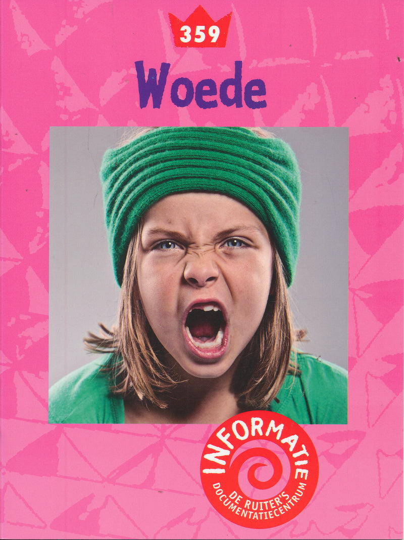 De Ruiter's informatie 359 Woede