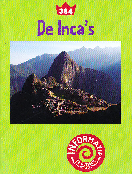 De Ruiter's informatie 384 De Inca's
