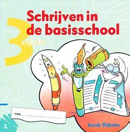 Schrijven in de basisschool (2) Cijferschrift groep 3 Linkshandig