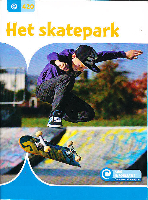 Mini informatie 420 Het Skatepark (compleet)