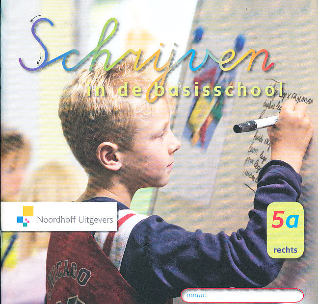 Schrijven in de basisschool Versie 3 Schrijfschrift 5A-R (per 5 stuks)