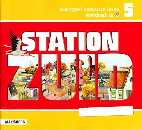 Station Zuid Werkboek 1A 3 sterren groep 5