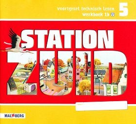 Station Zuid Werkboek 1B 3 sterren groep 5