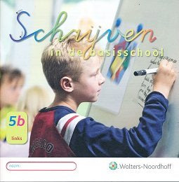 Schrijven in de basisschool Versie 3 Schrijfschrift 5B-L groep 5 (per stuk)