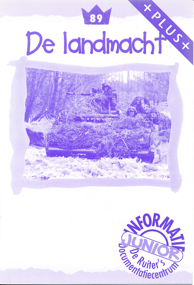 De Ruiter's Junior Informatie Plus 89 De landmacht