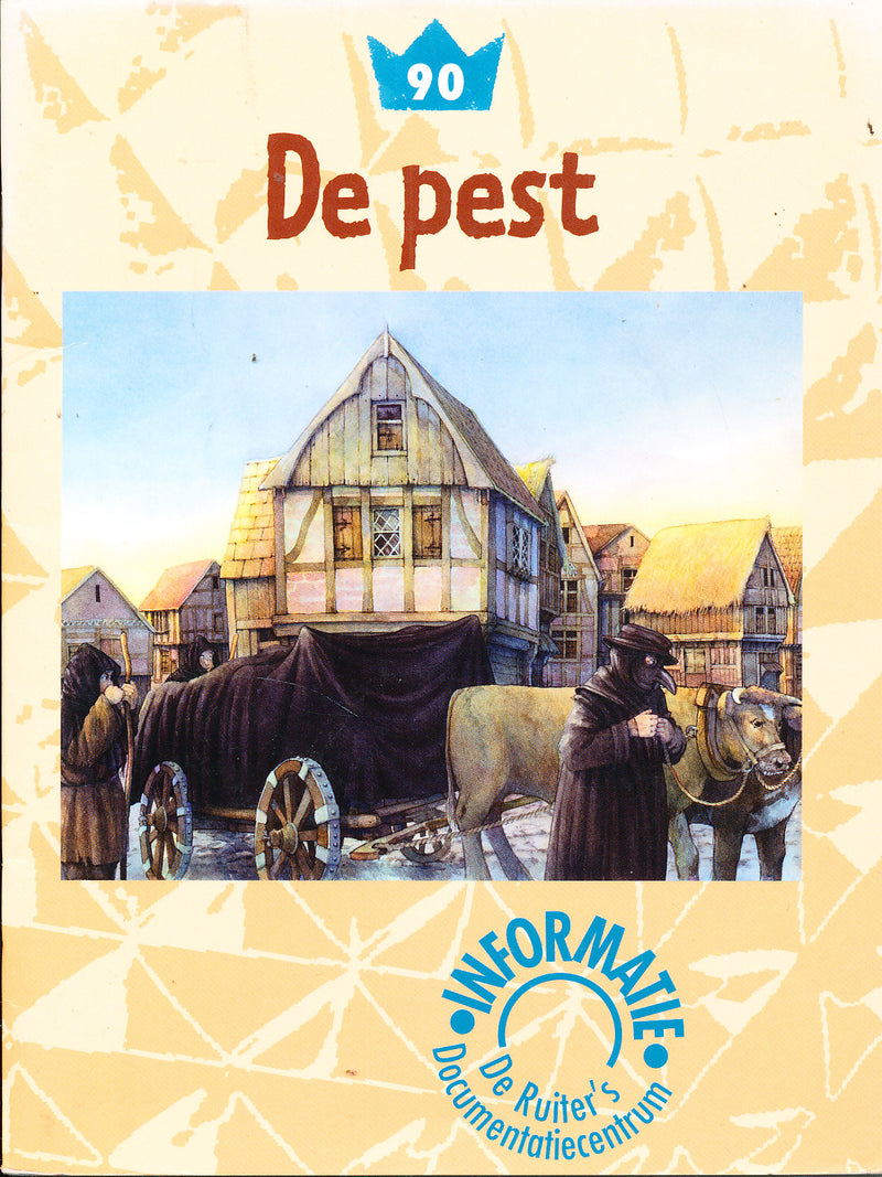 De Ruiter's informatie 90 De pest