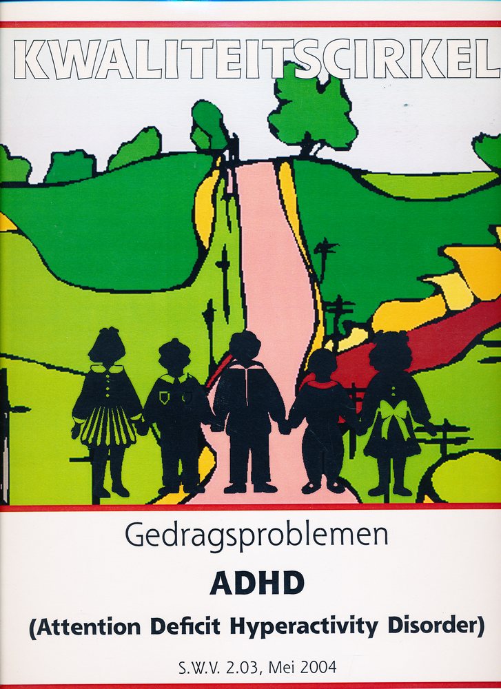 Kwaliteitscircel Gedragsproblemen ADHD