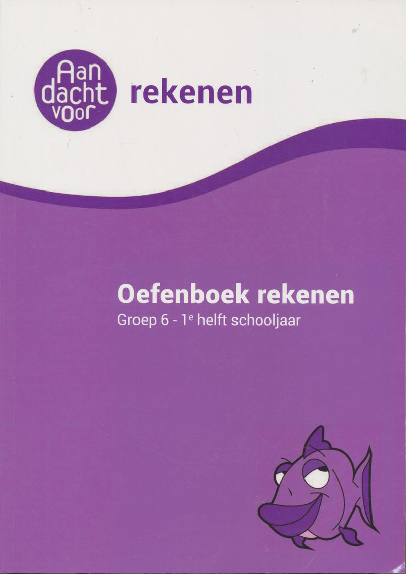 Aandacht voor rekenen Oefenboek 1e helft schooljaar groep 6 (per stuk)