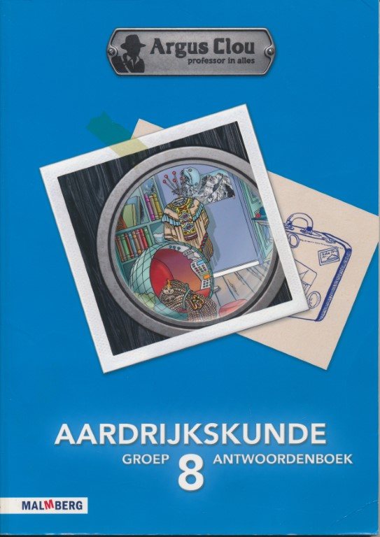 Argus Clou Aardrijkskunde antwoordenboek groep 8