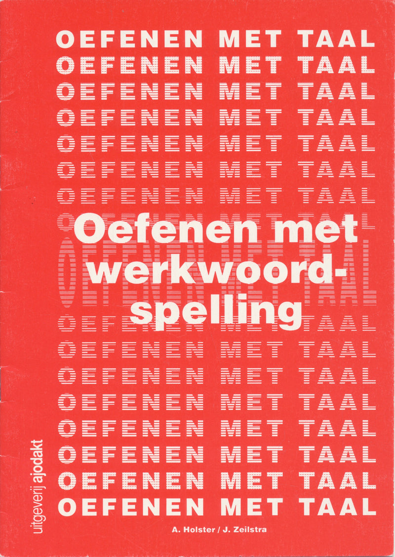 Ajodakt Antwoorden Oefenen met Werkwoord spelling