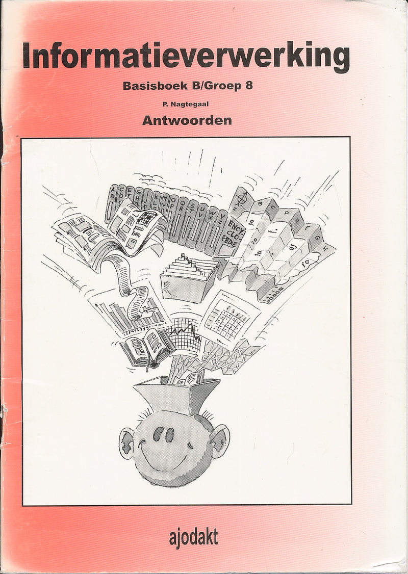 Ajodakt Antwoorden Informatieverwerking Basisboek B groep 8
