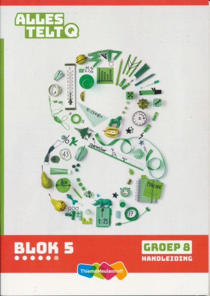 Alles telt Q Handleiding blok 5 groep 8