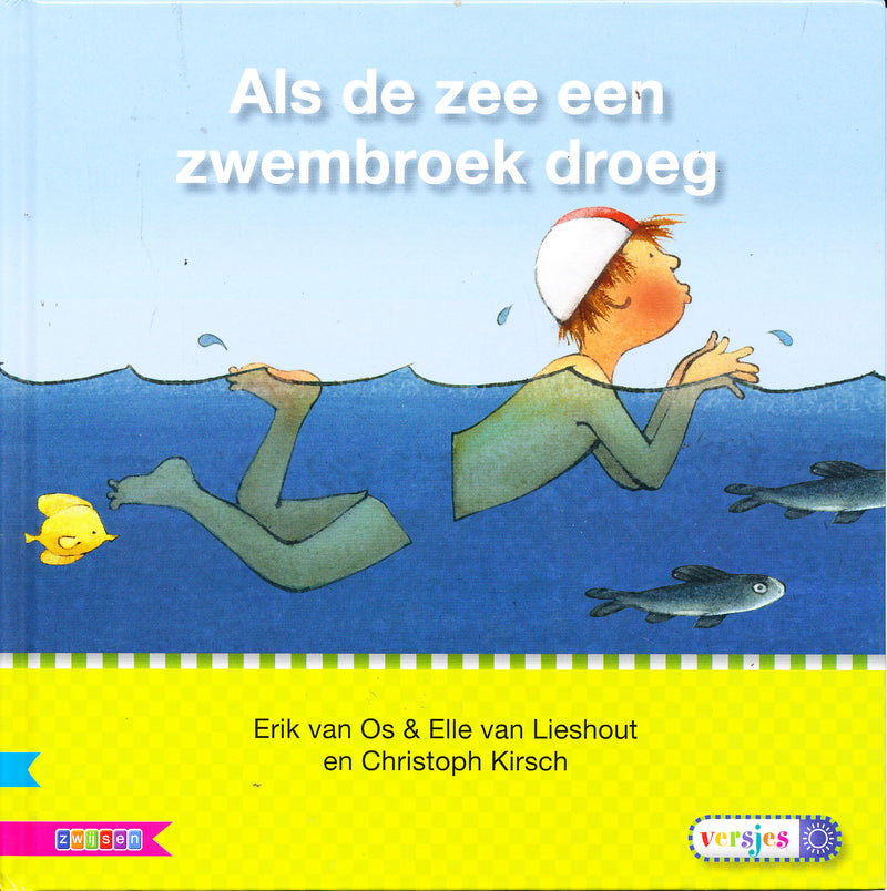 Veilig Leren Lezen Kim versie Kern 8 Leesboek Als de zee een zwembroek droeg