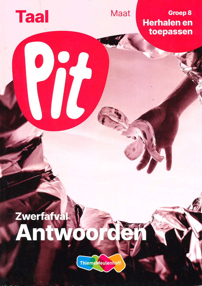 Pit Antwoorden Taal Maat Herhalen en Toepassen groep 8