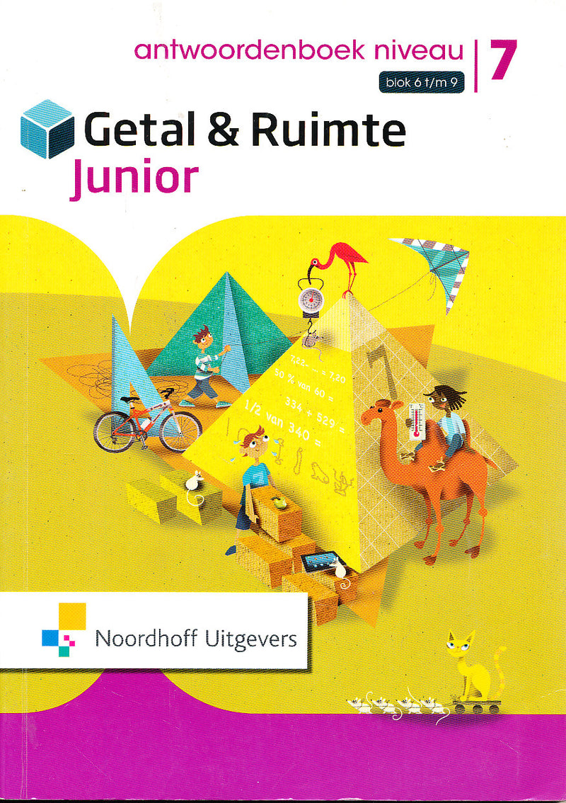 Getal en Ruimte Junior Antwoorden Leerwerkboek NIVEAU blok 6 t/m 9 groep 7