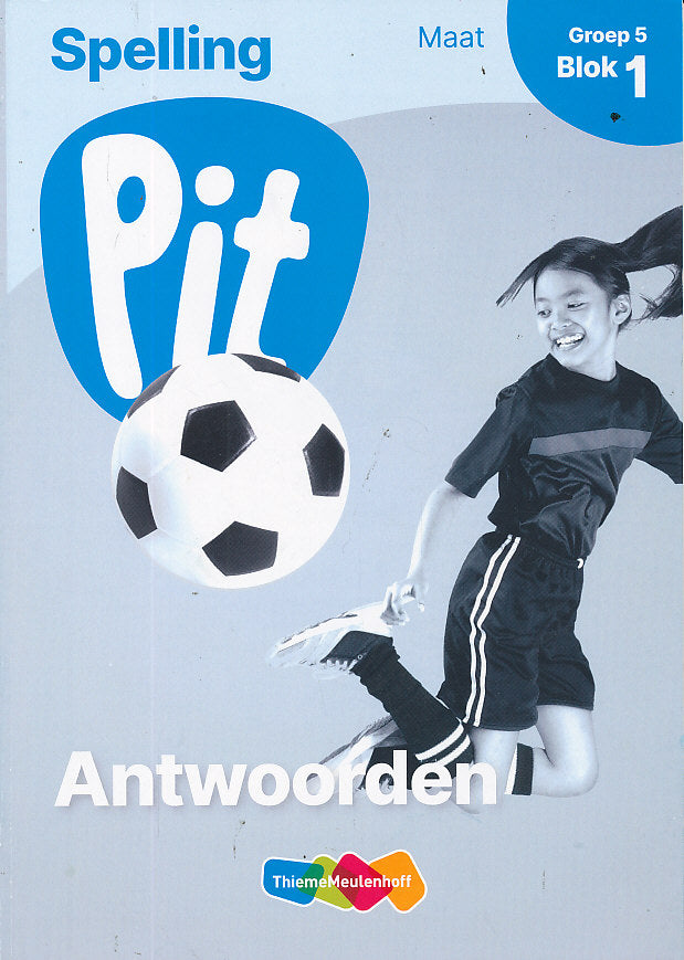 Pit Antwoorden Spelling Maat blok 1 groep 5