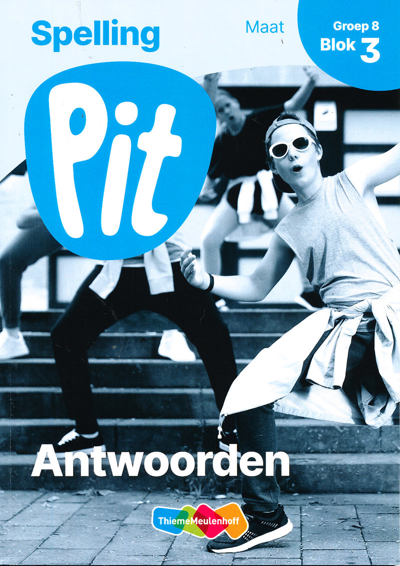 Pit Antwoorden Spelling Maat blok 3 groep 8