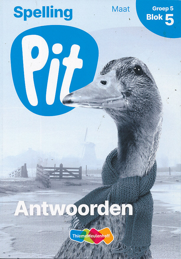 Pit Antwoorden Spelling Maat blok 5 groep 5