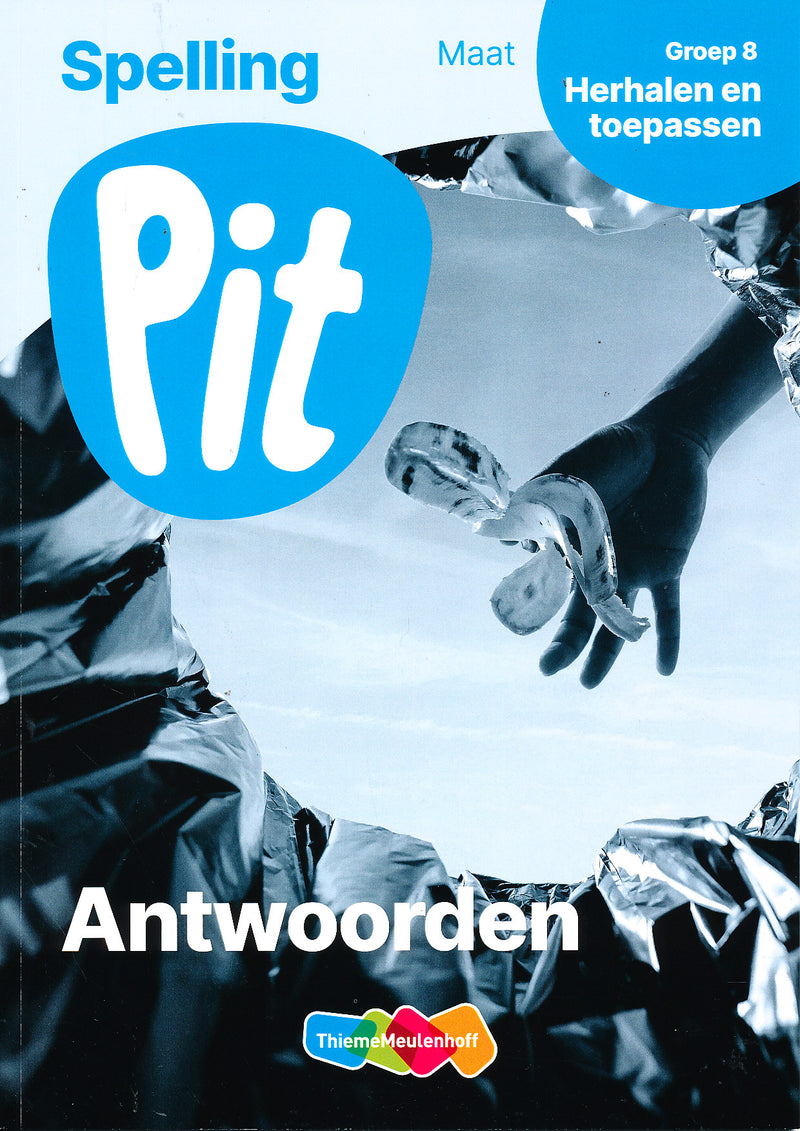 Pit Antwoorden Spelling Maat Herhalen en Toepassen groep 8