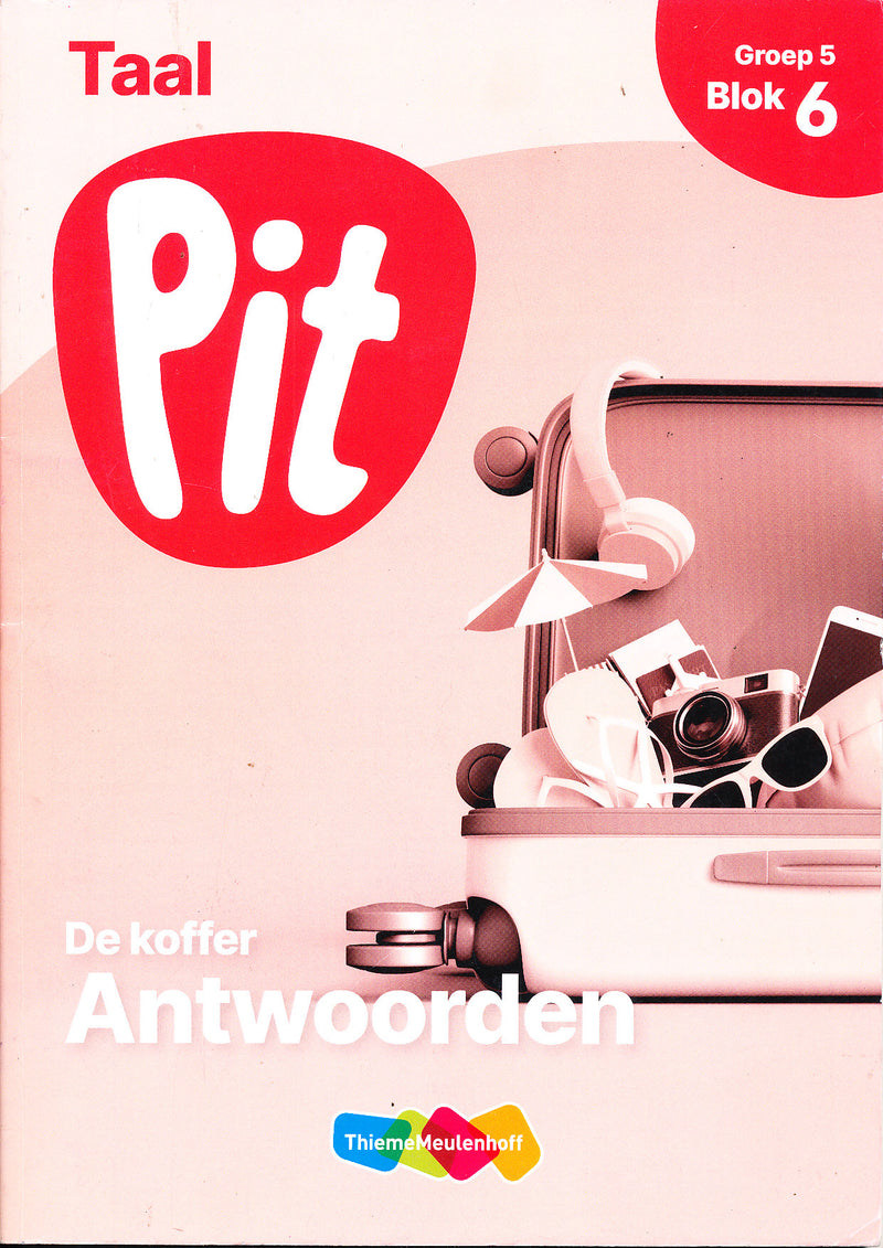 Pit Antwoorden Taal blok 6 groep 5