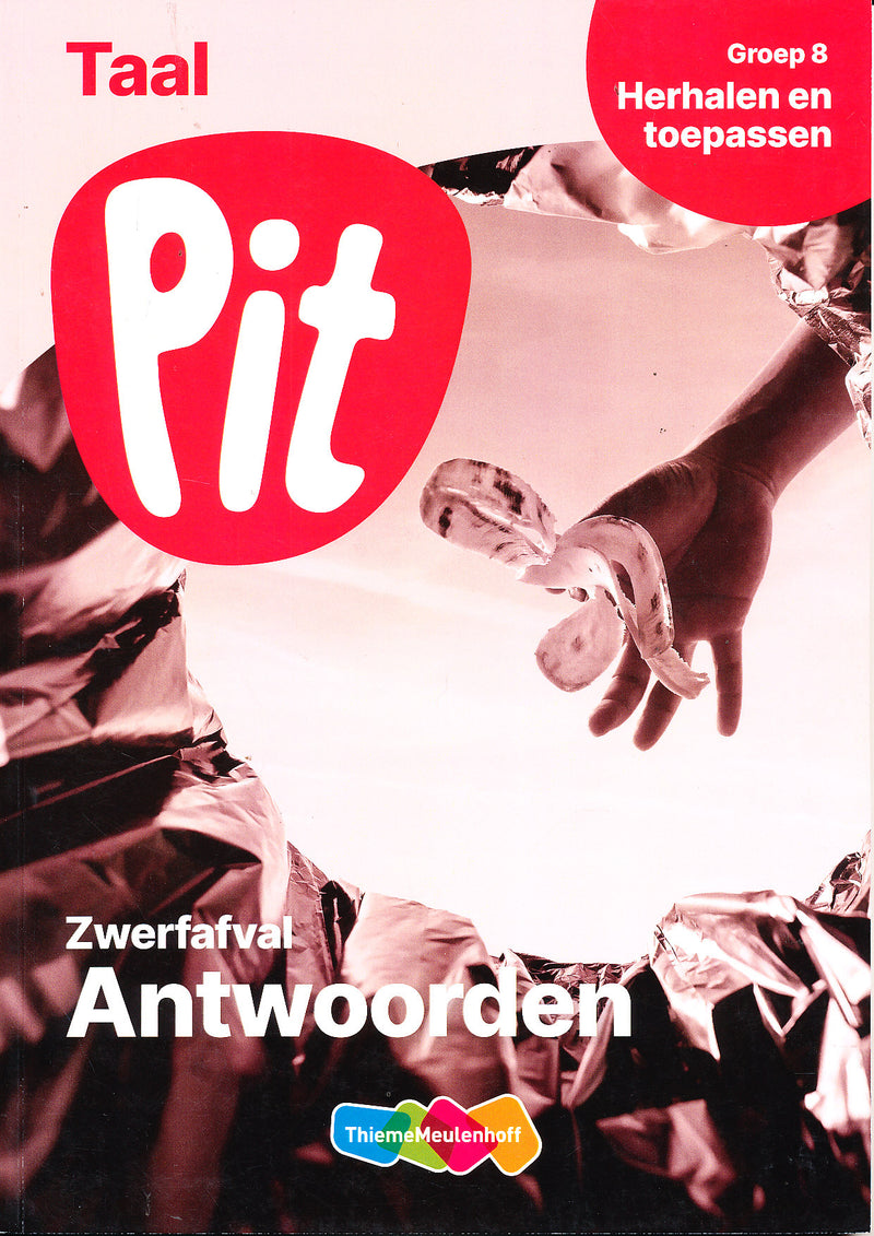 Pit Antwoorden Taal Herhalen en toepassen groep 8