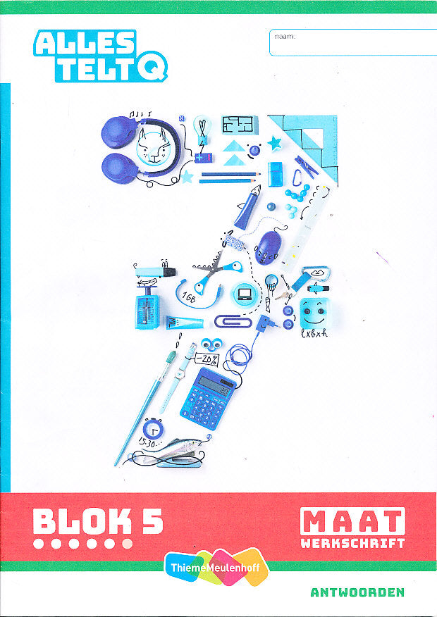 Alles Telt Q Antwoorden Werkschrift Maat blok 5 groep 7