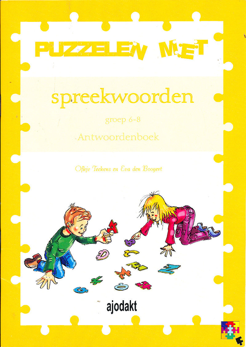 Ajodakt Antwoorden Puzzelen met Spreekwoorden groep 6-8