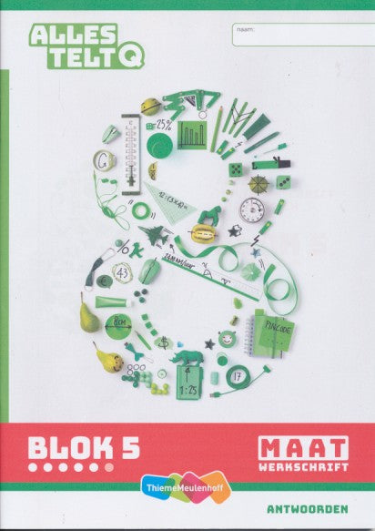 Alles Telt Q Antwoorden Werkschrift Maat blok 4 groep 8