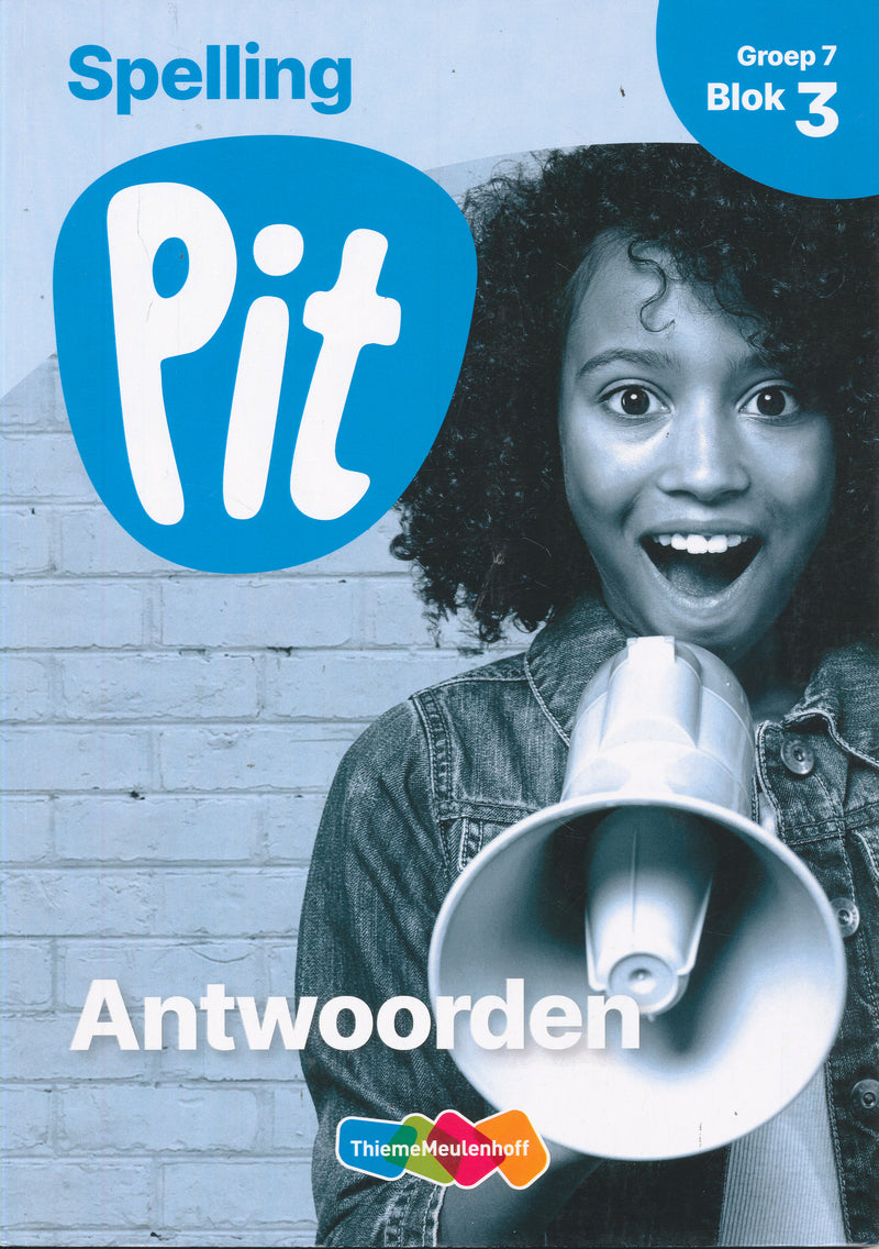 Pit Antwoorden Spelling blok 3 groep 7