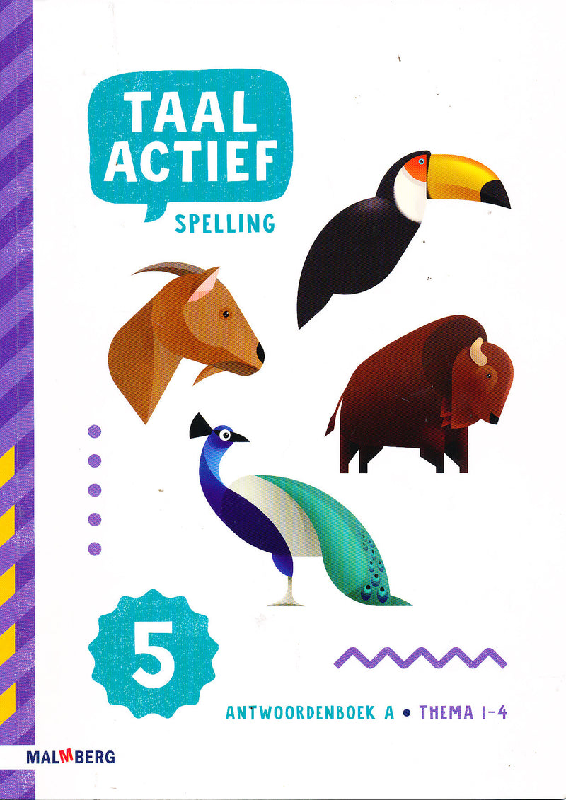 Taal Actief versie 5 Antwoordenboek A Spelling Thema 1-4 groep 5