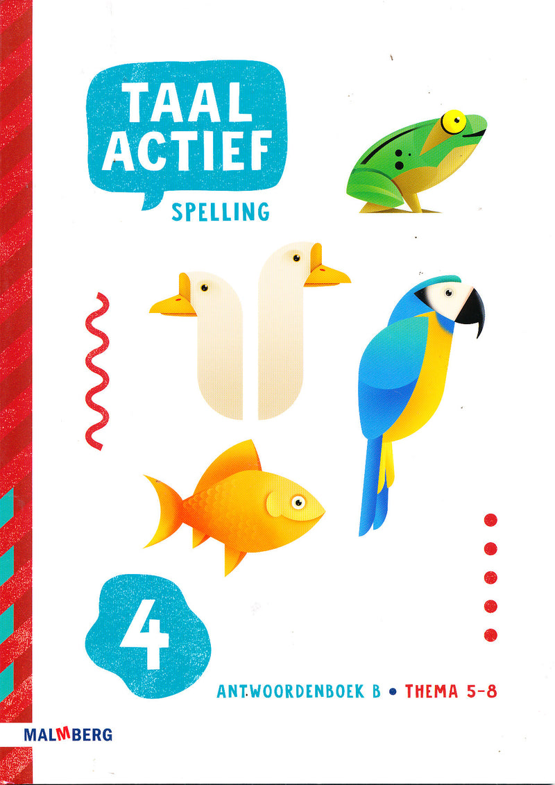 Taal Actief versie 5 Antwoordenboek B Spelling groep 4