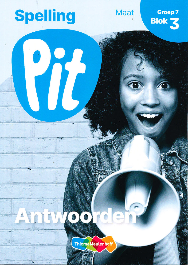 Pit Antwoorden Spelling Maat blok 3 groep 7