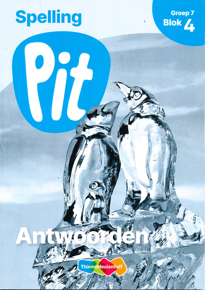 Pit Antwoorden Spelling blok 4 groep 7
