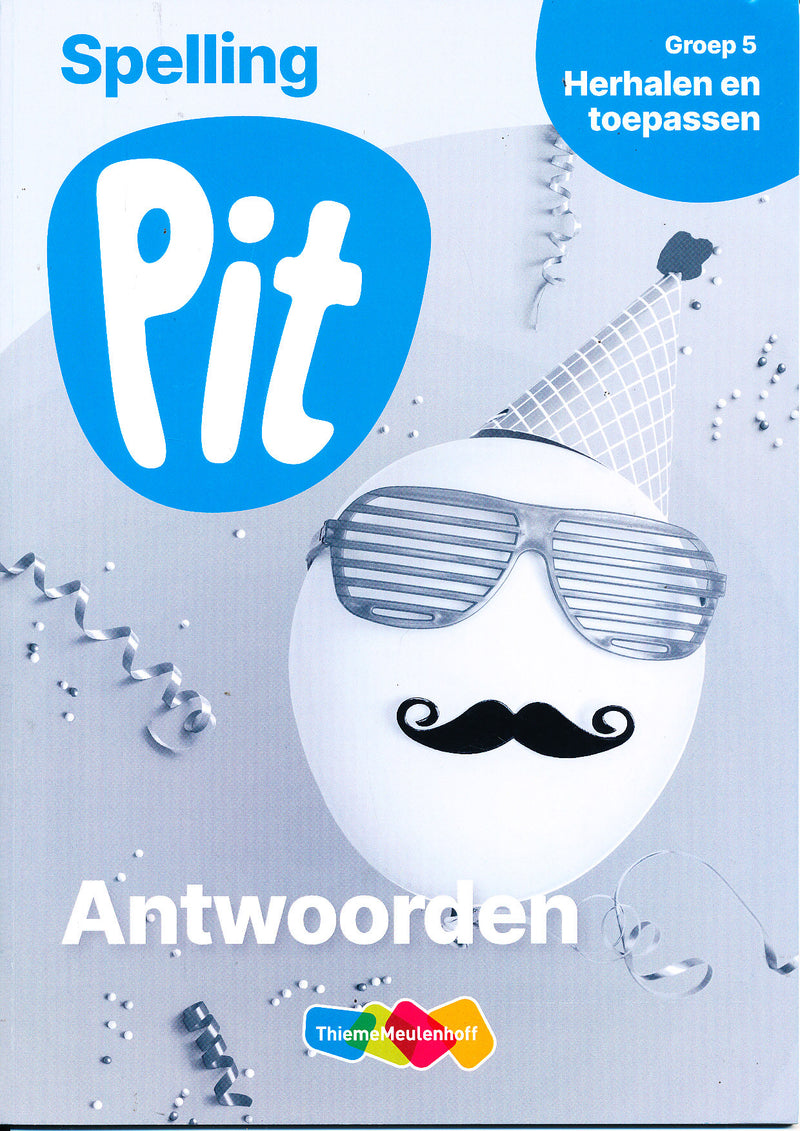 Pit Antwoorden Spelling Herhalen en Toepassen groep 5