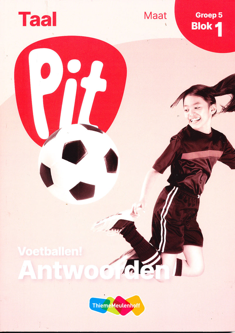 Pit Antwoorden Taal Maat blok 1 groep 5